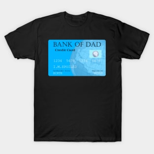 Bank of Dad T-Shirt